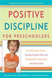 Book cover: Positive Discipline for Preschoolers, by Jane Nelsen (preview)