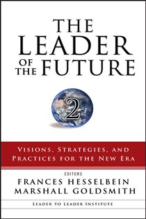 Book cover: The Leader of the Future 2, edited by Frances Hesselbein (preview)