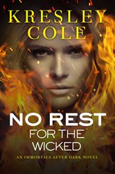 Book cover: No Rest for the Wicked, by Kresley Cole (preview)