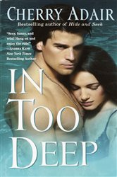 Book cover: In Too Deep (Book 3 of T-FLAC: Wright Family) by Cherry Adair (preview)