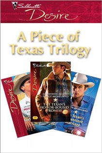 Book cover: A Piece of Texas Trilogy, by Peggy Moreland (preview)