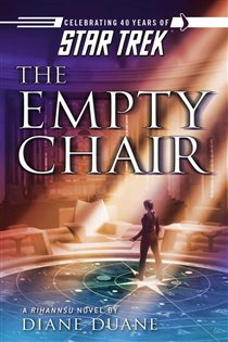 Book cover: Star Trek: The Original Series: Rihannsu: The Empty Chair, by Diane Duane (preview)