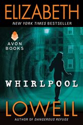 Book cover: Whirlpool, by Elizabeth Lowell (preview)