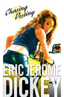 Book cover: Chasing Destiny, by Eric Jerome Dickey (preview)