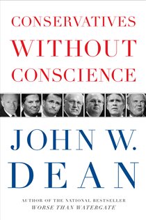 Book cover: Conservatives Without Conscience, by John W. Dean (preview)
