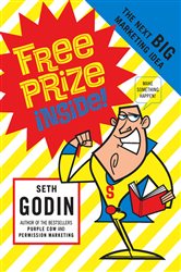 Book cover: Free Prize Inside, by Seth Godin (preview)