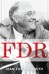 Book cover: FDR, by Jean Edward Smith (preview)