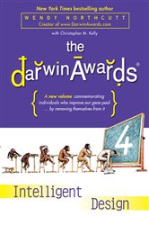 Book cover: The Darwin Awards 4, by Wendy Northcutt (preview)