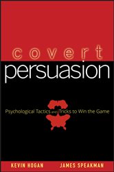 Book cover: Covert Persuasion, by Kevin Hogan (preview)