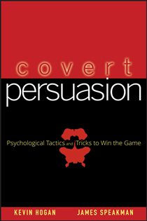 Book cover: Covert Persuasion, by Kevin Hogan (preview)