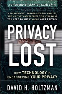 Book cover: Privacy Lost, by David H. Holtzman (preview)