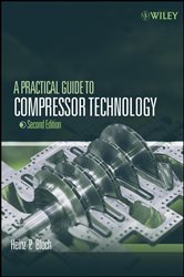 Book cover: A Practical Guide to Compressor Technology, by Heinz P. Bloch (preview)