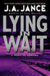 Book cover: Lying in Wait (Book 12 of J. P. Beaumont Novel) by J. A. Jance (preview)