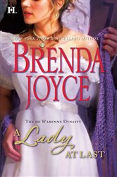 Book cover: A Lady at Last (Book 4 of The DeWarenne Dynasty) by Brenda Joyce (preview)