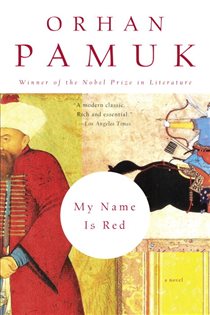 Book cover: My Name Is Red, by Orhan Pamuk (preview)