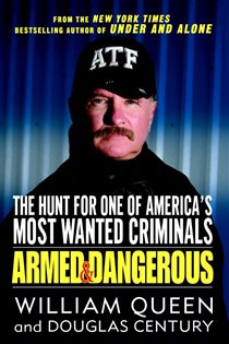 Book cover: Armed and Dangerous, by William Queen (preview)