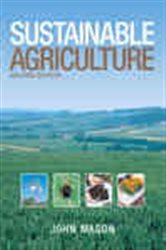 Book cover: Sustainable Agriculture, by John Mason (preview)