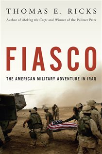 Book cover: Fiasco, by Thomas E. Ricks (preview)