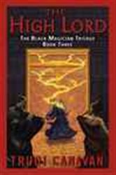 Book cover: The High Lord (Book 3 of Black Magician Trilogy) by Trudi Canavan (preview)