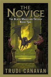 Book cover: The Novice (Book 2 of Black Magician Trilogy) by Trudi Canavan (preview)