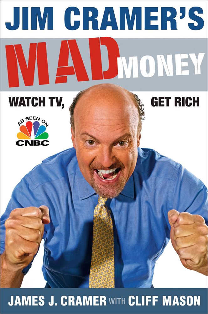 Mad деньги. Джим Крамер. Mad money show. Шальные деньги книга. Mad money 2008.