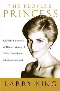 Book cover: The People's Princess, by Larry King (preview)