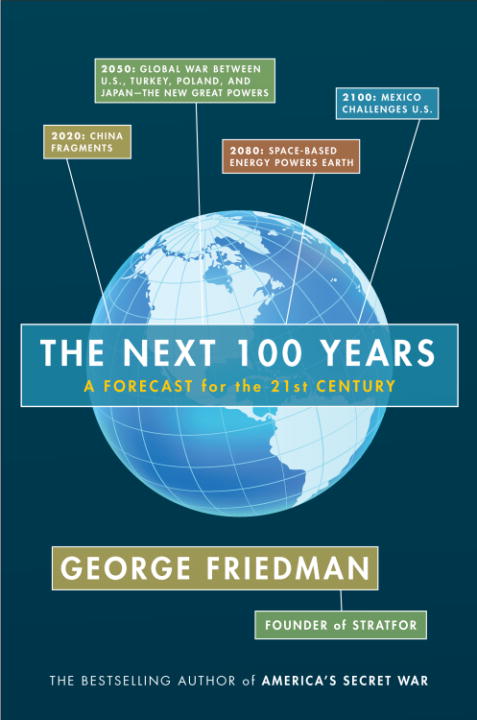 The Next 100 Years - 10-14.99