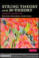 Book cover: String Theory and M-Theory, by Katrin Becker (preview)