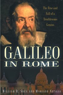 Book cover: Galileo in Rome, by William R. Shea (preview)
