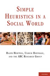 Book cover: Simple Heuristics in a Social World, edited by Ralph Hertwig (preview)
