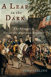 Book cover: A Leap in the Dark, by John Ferling (preview)