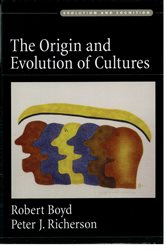 Book cover: The Origin and Evolution of Cultures, by Robert Boyd (preview)