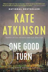 Book cover: One Good Turn (Book 2 of Jackson Brodie) by Kate Atkinson (preview)