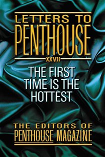 Book cover: Letters To Penthouse XXVII (Book 27 of Penthouse Adventures) by Penthouse International (preview)