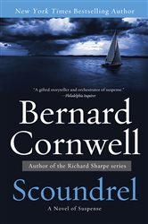Book cover: Scoundrel (Book 1 of The Sailing Thrillers) by Bernard Cornwell (preview)
