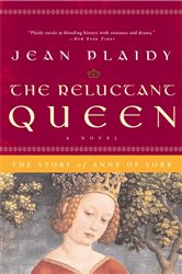 Book cover: The Reluctant Queen (Book 8 of A Queens of England Novel) by Jean Plaidy (preview)