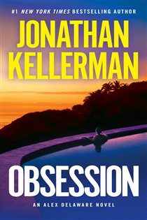 Book cover: Obsession (Book 21 of Alex Delaware) by Jonathan Kellerman (preview)