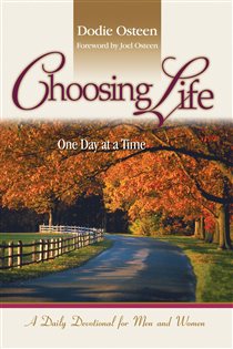 Book cover: Choosing Life, by Dodie Osteen (preview)