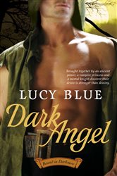 Book cover: Dark Angel, by Lucy Blue (preview)