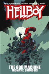 Book cover: The God Machine (Book 3 of Hellboy) by Thomas E. Sniegoski (preview)