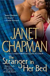 Book cover: The Stranger in Her Bed, by Janet Chapman (preview)