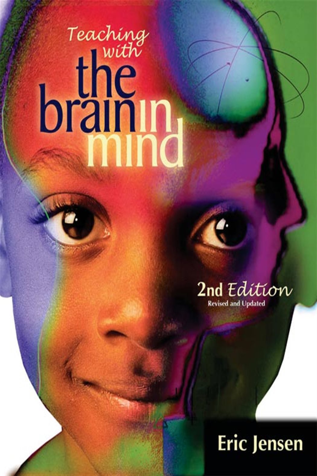Teaching with the Brain in Mind (2nd ed.) by Eric Jensen (ebook)