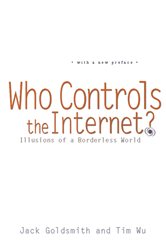 Book cover: Who Controls the Internet?, by Jack Goldsmith (preview)