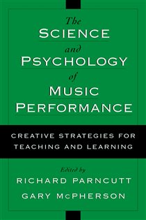 Book cover: The Science and Psychology of Music Performance, edited by Richard Parncutt (preview)