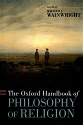 Book cover: The Oxford Handbook of Philosophy of Religion, edited by William Wainwright (preview)