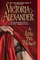 Book cover: Little Bit Wicked, A (Book 1 of Last Man Standing) by Victoria Alexander (preview)