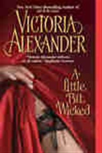 Book cover: Little Bit Wicked, A (Book 1 of Last Man Standing) by Victoria Alexander (preview)