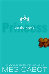 Book cover: The Princess Diaries, Volume VIII: Princess on the Brink (Book 8 of Princess Diaries) by Meg Cabot (preview)