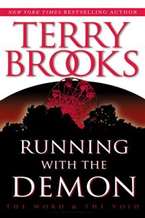 Book cover: Running with the Demon (Book 1 of Pre-Shannara: Word and Void) by Terry Brooks (preview)