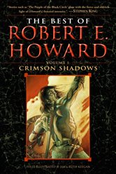 Book cover: The Best of Robert E. Howard     Volume 1 (Book 1 of The Best of Robert E. Howard) by Robert E. Howard (preview)